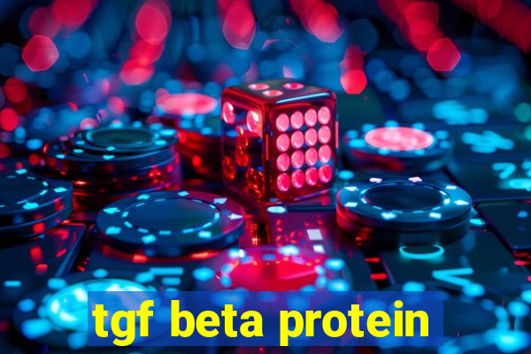 tgf beta protein