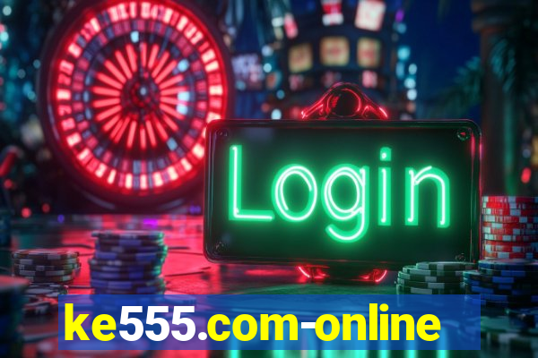 ke555.com-online slots casino