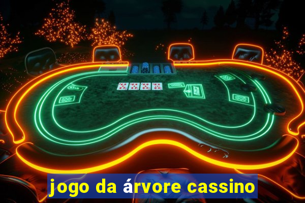 jogo da árvore cassino