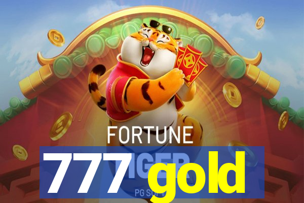 777 gold