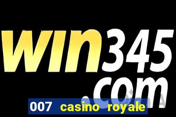 007 casino royale castellano online