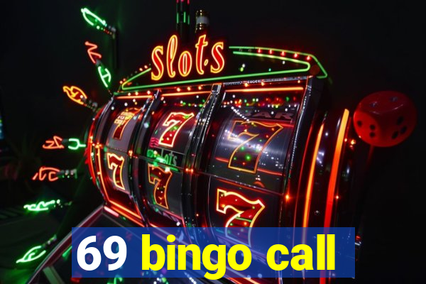 69 bingo call