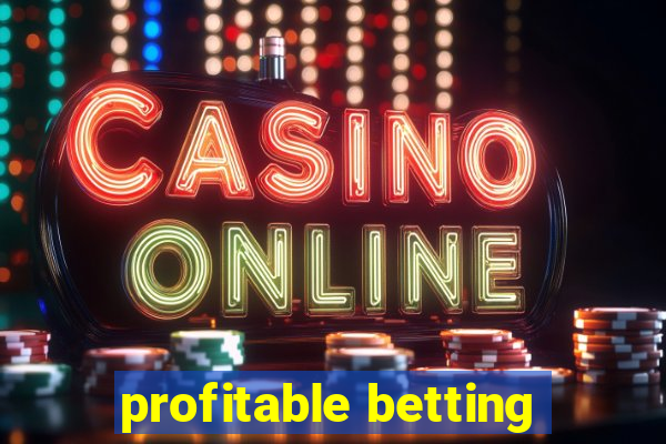 profitable betting