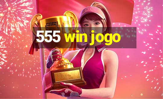 555 win jogo