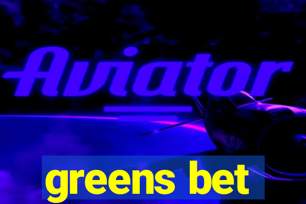 greens bet