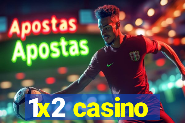 1x2 casino