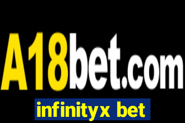 infinityx bet