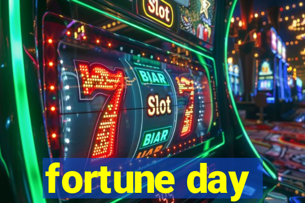 fortune day