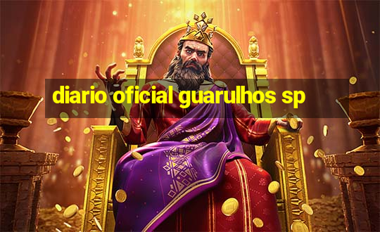 diario oficial guarulhos sp