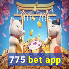 775 bet app