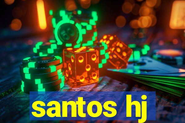 santos hj