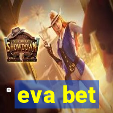 eva bet