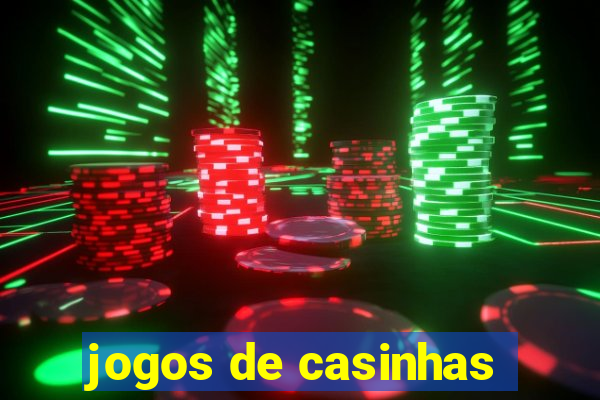 jogos de casinhas