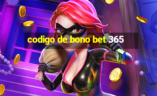 codigo de bono bet 365