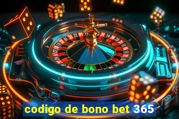 codigo de bono bet 365