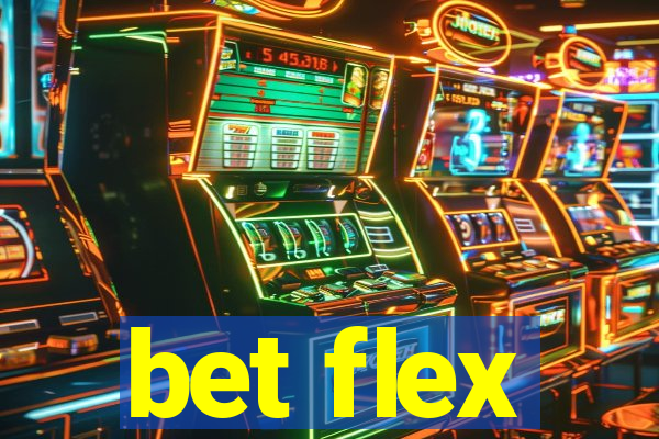 bet flex