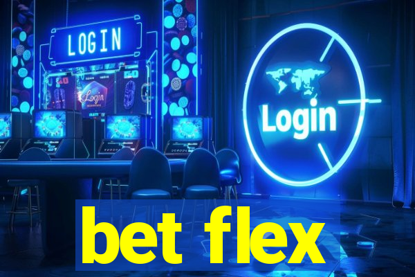 bet flex