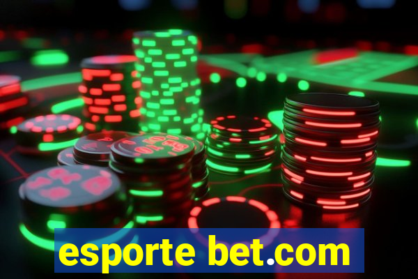 esporte bet.com