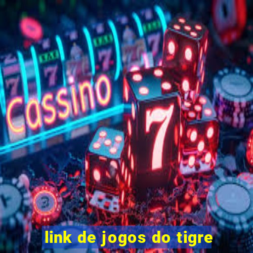 link de jogos do tigre