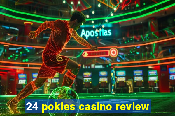 24 pokies casino review