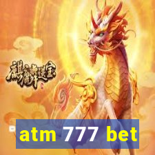 atm 777 bet