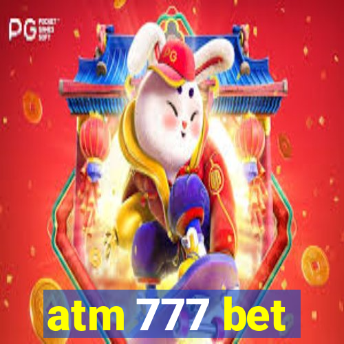 atm 777 bet