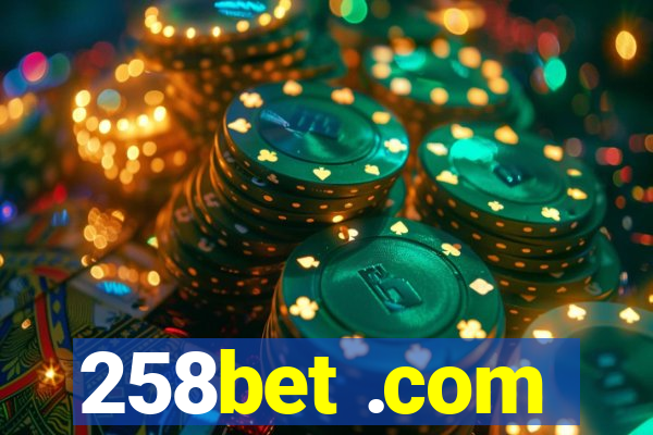 258bet .com