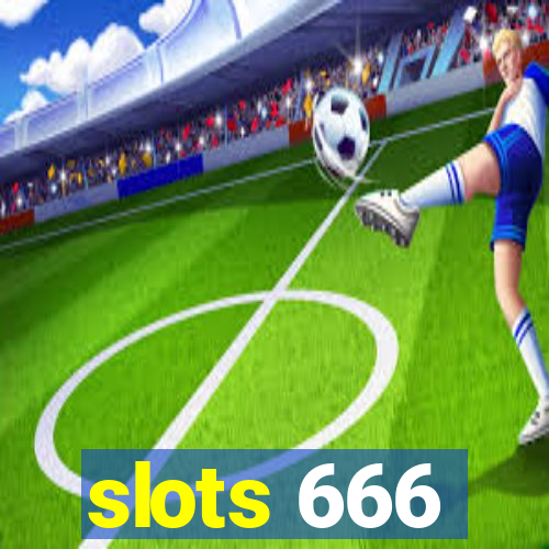 slots 666