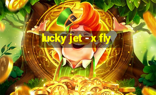 lucky jet - x fly