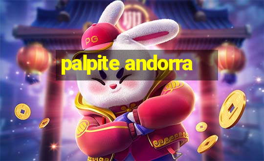 palpite andorra