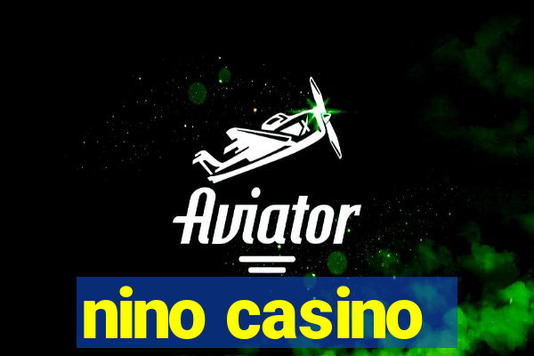 nino casino