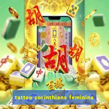 tattoo corinthians feminina