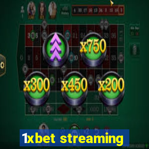 1xbet streaming