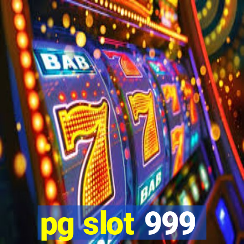 pg slot 999