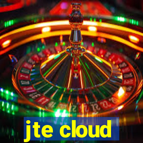 jte cloud