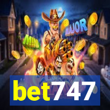 bet747