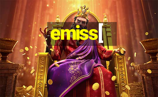 emiss[