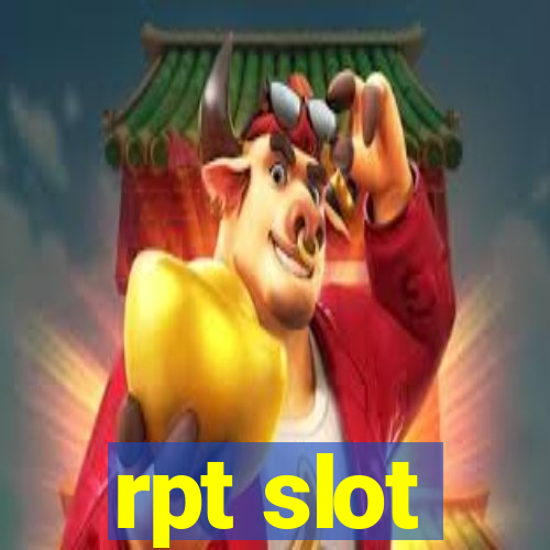 rpt slot