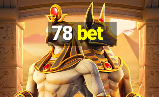 78 bet