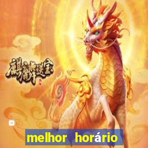 melhor horário para jogar fortune ox madrugada