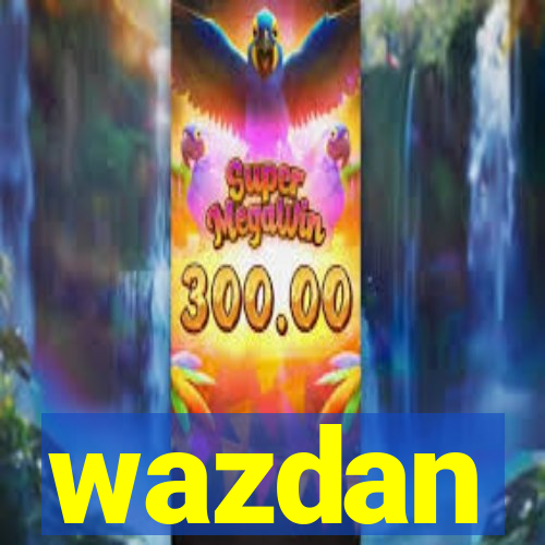 wazdan