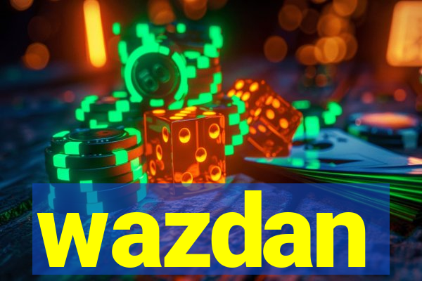 wazdan