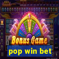 pop win bet