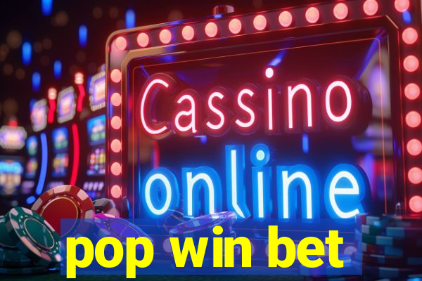 pop win bet