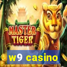 w9 casino