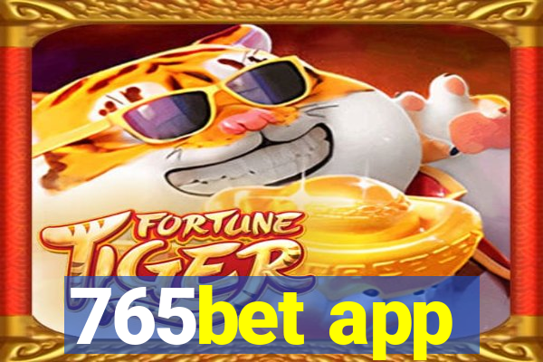 765bet app