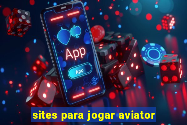 sites para jogar aviator