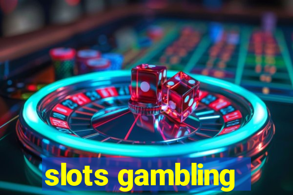 slots gambling