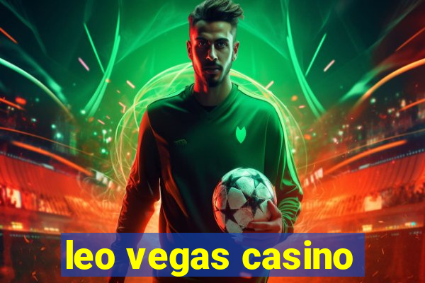 leo vegas casino