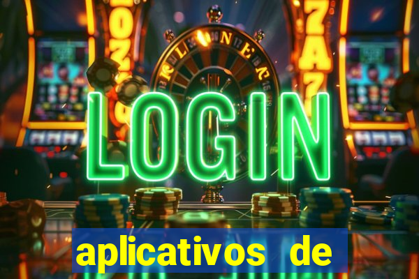 aplicativos de apostas de jogo